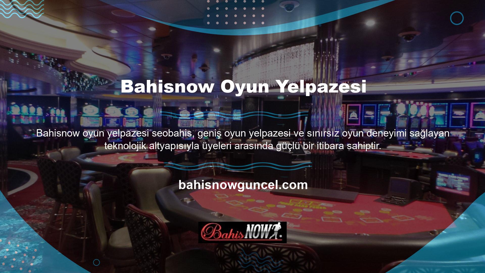 Kullanıcılarımızın en memnun olduğu bahis sitelerinden biri olan Bahisnow Casino bölümünden keyif alırken yatırımınızı artırabilirsiniz