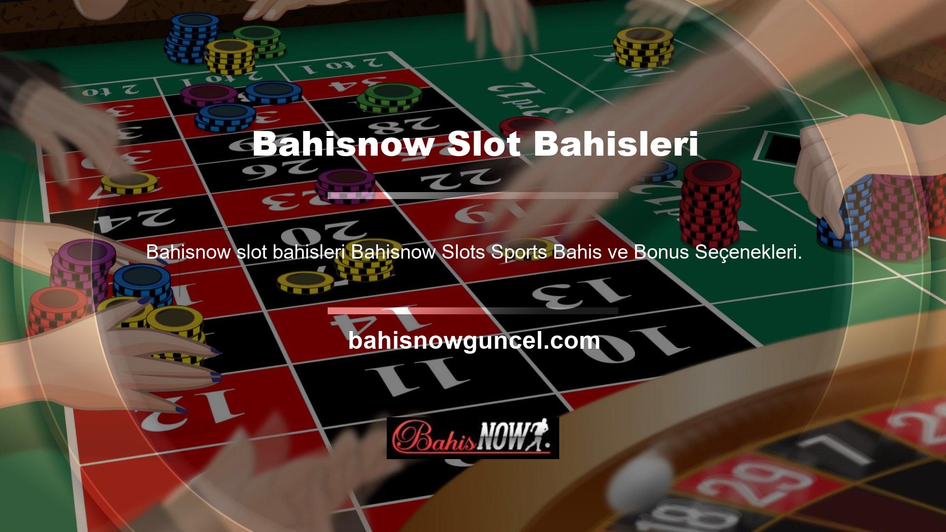 Bahisnow ana sayfasındaki casino başlığı, üyelerin çeşitli oyunlara para yatırmaları ve hizmeti kullanmaları için düzenlenmiştir